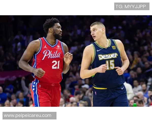 本赛季场均25+中锋仅两人:恩比德与约基奇